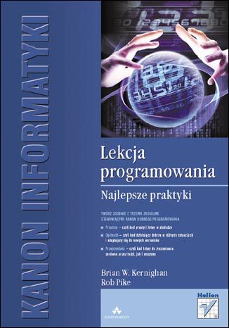 Lekcja programowania. Najlepsze praktyki Brian W. Kernighan, Rob Pike - okładka książki