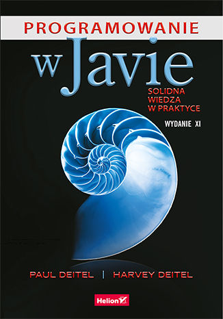 Programowanie w Javie. Solidna wiedza w praktyce. Wydanie XI Paul Deitel, Harvey Deitel - okładka audiobooks CD