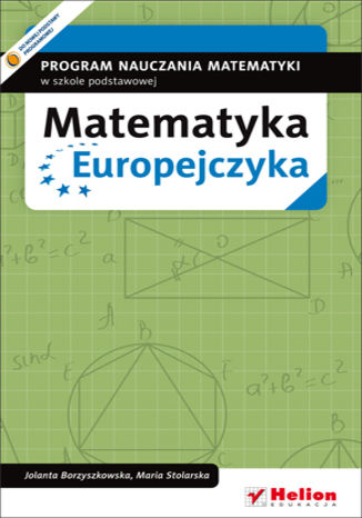 Okładka: Matematyka Europejczyka. Program nauczania matematyki w szkole podstawowej