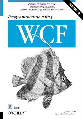 Programowanie usug WCF. Wydanie III Juval Lwy - okadka audiobooks CD