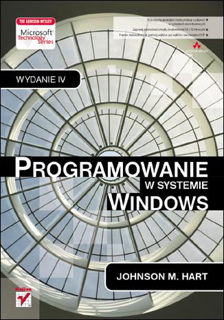 Programowanie w systemie Windows. Wydanie IV Johnson M. Hart - okładka książki