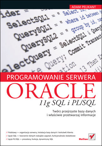 Programowanie serwera Oracle 11g SQL i PL/SQL Adam Pelikant - okładka audiobooka MP3