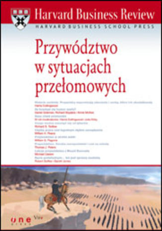 Okładka: Harvard Business Review. Przywództwo w sytuacjach przełomowych