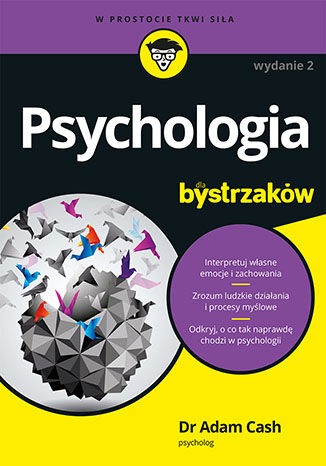 Psychologia dla bystrzaków. Wydanie II Adam Cash - okładka ebooka