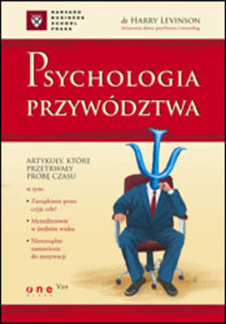 Psychologia przywództwa Harry Levinson - okładka książki