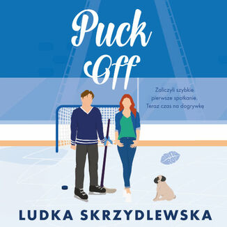 Puck Off Ludka Skrzydlewska - okadka audiobooka MP3