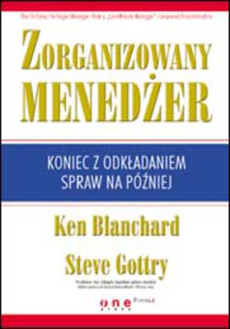 Okładka: Zorganizowany menedżer. Koniec z odkładaniem spraw na później