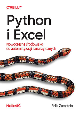 Okładka: Python i Excel. Nowoczesne środowisko do automatyzacji i analizy danych