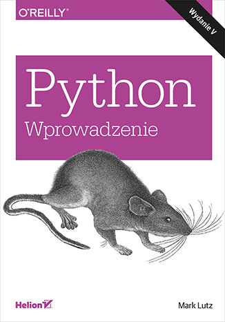 Python. Wprowadzenie. Wydanie V Mark Lutz  - okładka książki