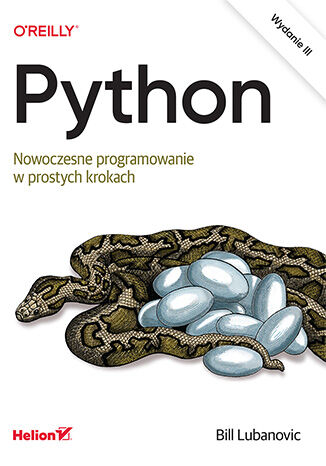 Okładka: Python. Nowoczesne programowanie w prostych krokach. Wydanie III