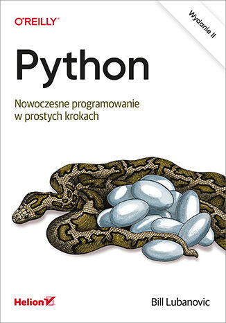 Python. Nowoczesne programowanie w prostych krokach. Wydanie II Bill Lubanovic - okładka audiobooka MP3
