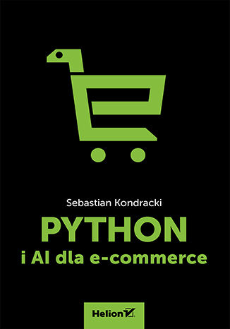 Python i AI dla e-commerce Sebastian Kondracki - okładka ebooka