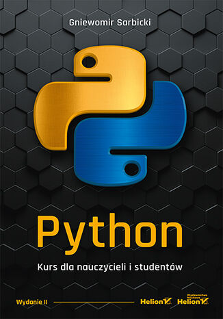 Okładka:Python. Kurs dla nauczycieli i studentów. Wydanie II 