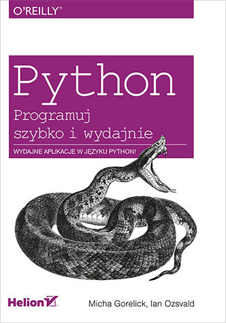 Python. Programuj szybko i wydajnie Micha Gorelick, Ian Ozsvald - okładka audiobooka MP3