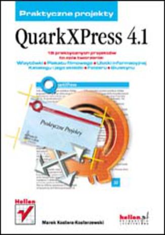 Okładka: QuarkXPress 4.1. Praktyczne projekty