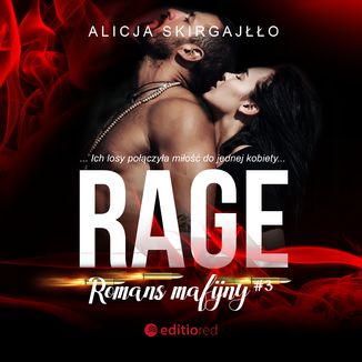 Rage. Romans mafijny Alicja Skirgajłło - okładka audiobooka MP3
