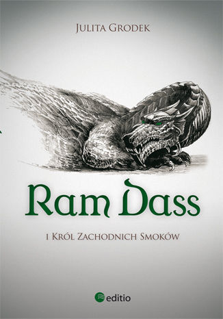 Ram Dass i Król Zachodnich Smoków Julita Grodek - okładka audiobooks CD