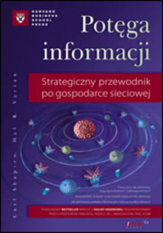 Okładka: Potęga informacji. Strategiczny przewodnik po gospodarce sieciowej