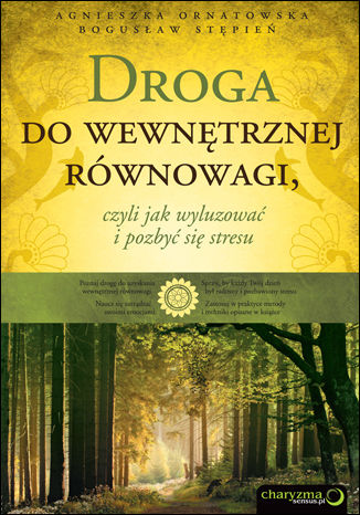 Droga do wewnętrznej równowagi, czyli jak wyluzować i pozbyć się stresu Agnieszka Ornatowska, Bogusław Stępień - okładka audiobooka MP3