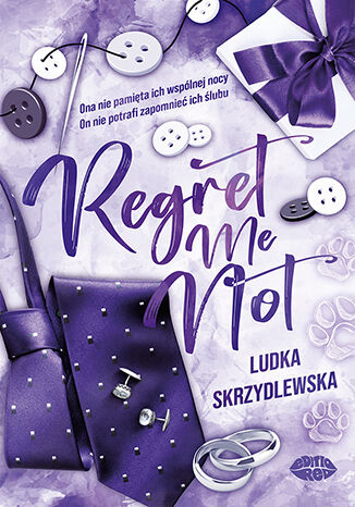 Regret Me Not Ludka Skrzydlewska - ok�adka ksi��ki