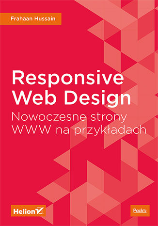 Okładka:Responsive Web Design. Nowoczesne strony WWW na przykładach 