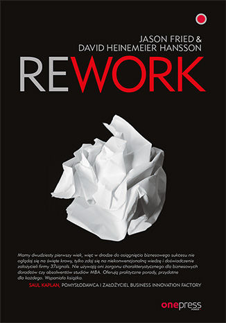 Rework Jason Fried, David Heinemeier Hansson - okładka książki
