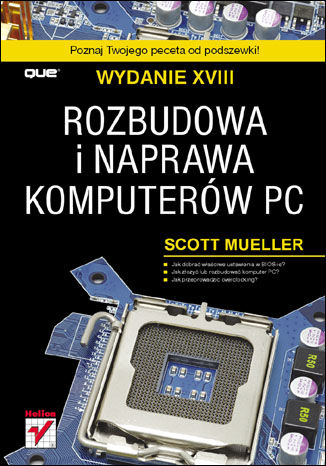 Rozbudowa i naprawa komputerów PC. Wydanie XVIII Scott Mueller - okładka audiobooka MP3