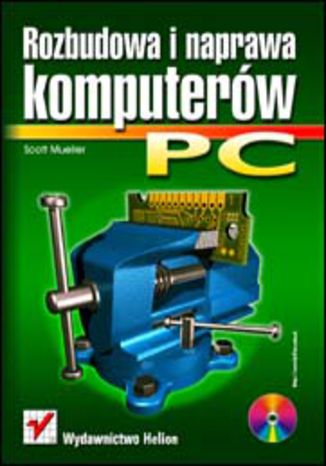 Okładka książki/ebooka Rozbudowa i naprawa komputerów PC