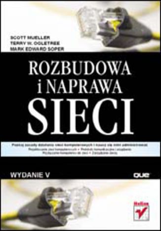 Okładka: Rozbudowa i naprawa sieci. Wydanie V