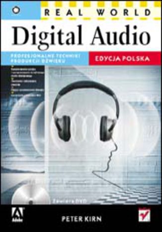 Real World Digital Audio. Edycja polska Peter Kirn - okładka audiobooka MP3