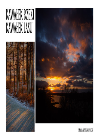 Okładka: KAWAŁEK RZEKI, KAWAŁEK LASU