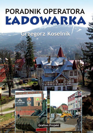 Okładka: Poradnik operatora Ładowarka