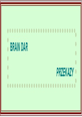 Przekazy Brain Dar - okadka ebooka