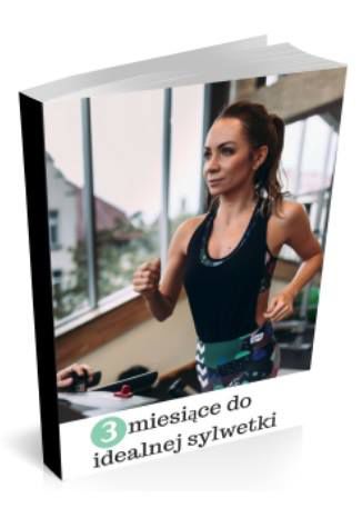 Okładka: 3 miesiące do idealnej sylwetki