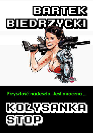 Kołysanka stop Bartek Biedrzycki - okładka audiobooks CD