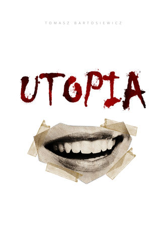 Utopia Tomasz Bartosiewicz - okadka audiobooka MP3