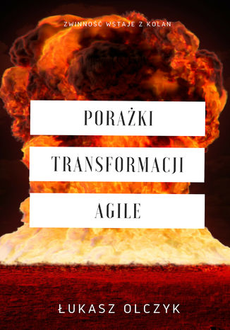 Poraki transformacji Agile ukasz Olczyk - okadka ksiki