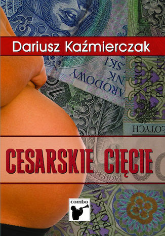Cesarskie cicie Dariusz Kamierczak - okadka ebooka