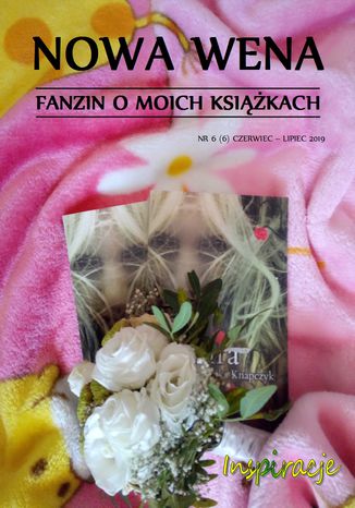 Nowa Wena nr 6 czerwiec-lipiec 2019 Monika Knapczyk - okadka ebooka
