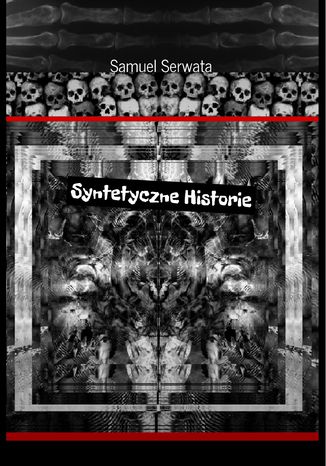 Syntetyczne historie Samuel Serwata - okadka audiobooka MP3
