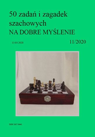 50 zadań i zagadek szachowych NA DOBRE MYŚLENIE 11/2020 Artur Bieliński - okładka ebooka