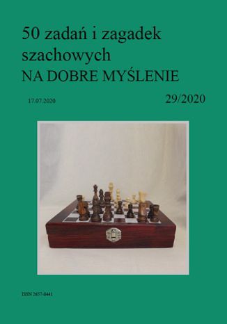 50 zadań i zagadek szachowych NA DOBRE MYŚLENIE 29/2020 Artur Bieliński - okładka ebooka