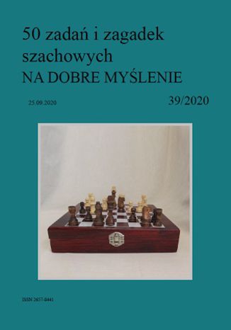 50 zadań i zagadek szachowych NA DOBRE MYŚLENIE 39/2020 Artur Bieliński - okładka audiobooka MP3