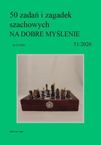 50 zadań i zagadek szachowych NA DOBRE MYŚLENIE 51/2020 Artur Bieliński - okładka ebooka