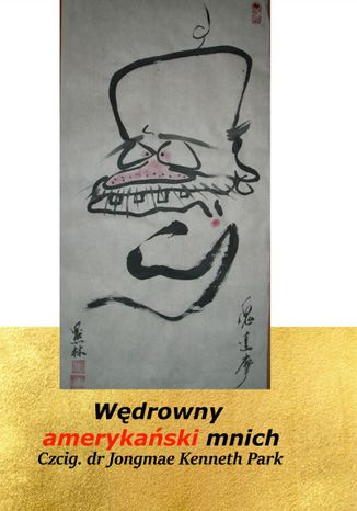 Okładka: Wędrowny amerykański mnich