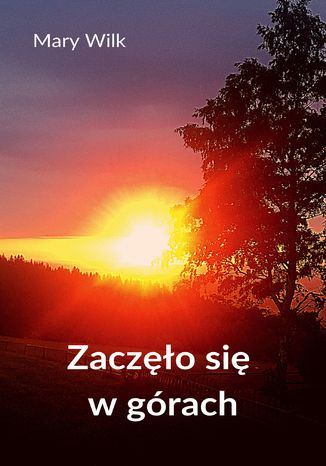 Okładka: Zaczęło się w górach