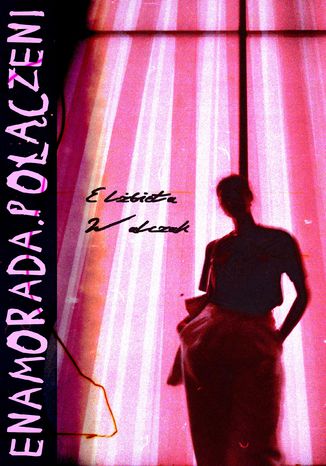 Okładka: Enamorada.Połączeni