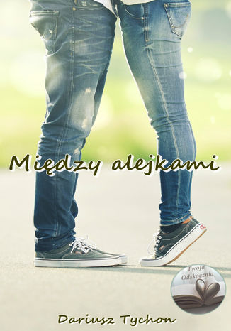 Okładka: Między alejkami