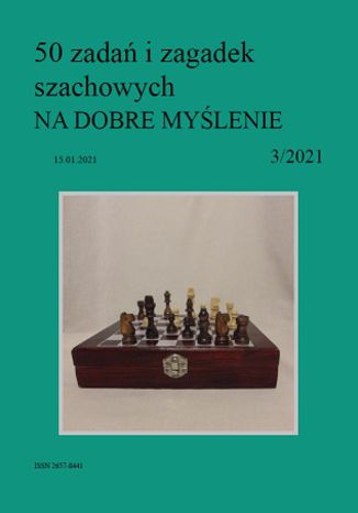 50 zadań i zagadek szachowych NA DOBRE MYŚLENIE 3/2021 Artur Bieliński - okładka audiobooka MP3