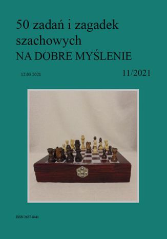 50 zadań i zagadek szachowych NA DOBRE MYŚLENIE 11/2021 Artur Bieliński - okładka audiobooks CD